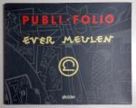 Ever Meulen Portfolio Plaizier signé 5 sérigraphie